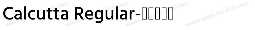 Calcutta Regular字体转换